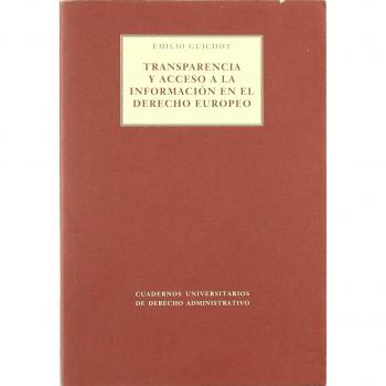 Transparencia y acceso a la información en el derecho europeo: 10