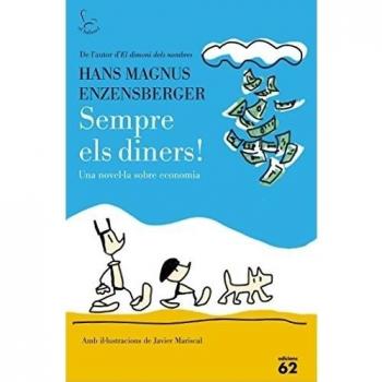 Sempre els diners! - Hans Magnus Enzensberger