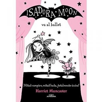 Isadora Moon va al ballet - Harriet Muncaster