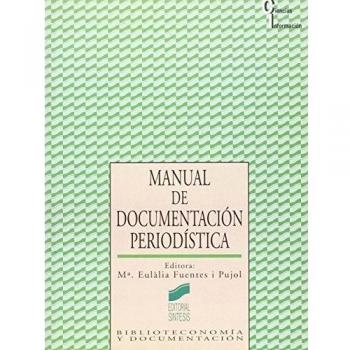 Manual de documentación periodística: 6