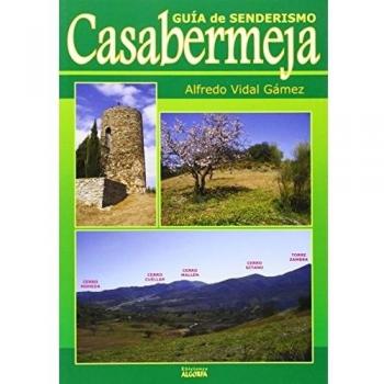 Guía De Senderismo. Casabermeja