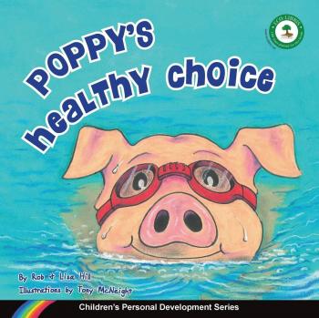 Elección Saludable de Poppy: Serie de Desarrollo Personal Infantil