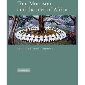 Toni Morrison and the Idea of Africa