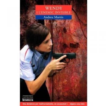 Wendy i l'enemic invisible: 94 - Andreu Martin