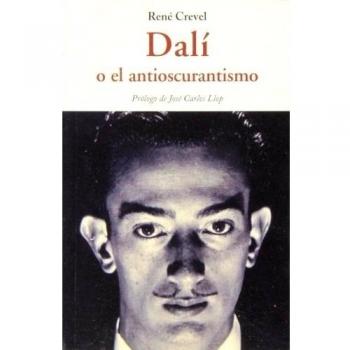 Dalí O El Antioscurantismo