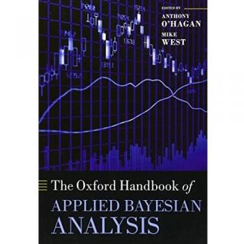 The Oxford Handbook of Applied Bayesian Analysis