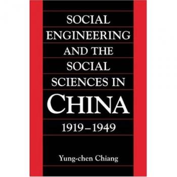 Ingeniería Social y Ciencias Sociales en China 1919-1949 (Serie Moderna de China de Cambridge)