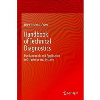 Handbook of Technical Diagnostics: Fundamentals and Application to Structures and Systems
