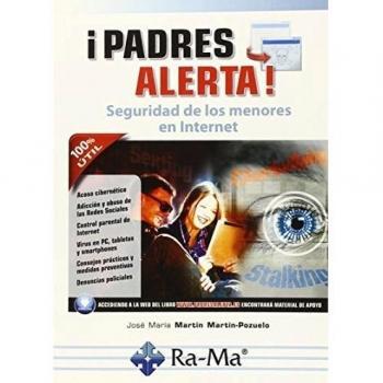 ¡Padres Alerta! Seguridad De Los Menores En Internet
