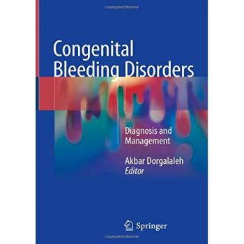Congenital Bleeding Disorders: Diagnosis and Management