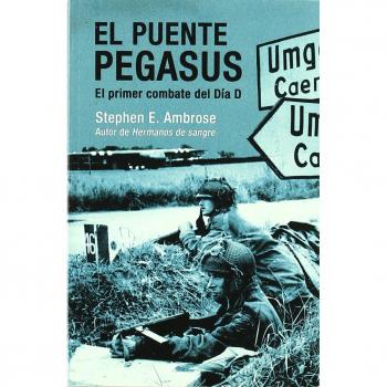 Puente Pegasus, El - El Primer Combate Del Dia D