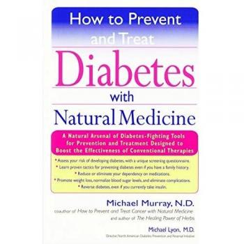 How to Prevent and Treat Diabetes with Natural Medicine