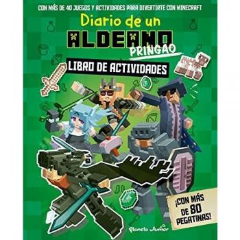Diario de un aldeano pringao. Libro de actividades: ¡Con más de 80 pegatinas!