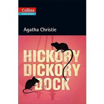 Collins Hickory Dickory Dock ELT Reader, Nivel 5, B2+