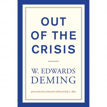 Out of the Crisis: reissue
