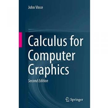 Calculus for Computer Graphics