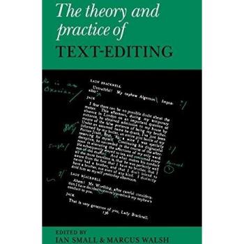 Teoría y Práctica de la Edición de Texto: Ensayos en Honor a James T. Boulton