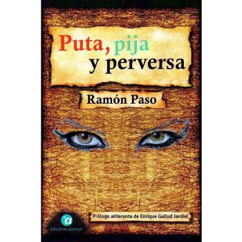 Puta, pija y perversa: 1