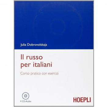 Il russo per italiani - Libro de aprendizaje de ruso, incluye gramática, vocabulario y ejercicios prácticos para hispanohablantes