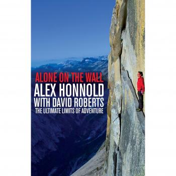 Alone en la Pared: Alex Honnold y los Límites Últimos de la Aventura - Libro de Escalada y Superación Personal