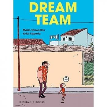 Dream Team - Torrecillas, Mario; Laperla, Artur
