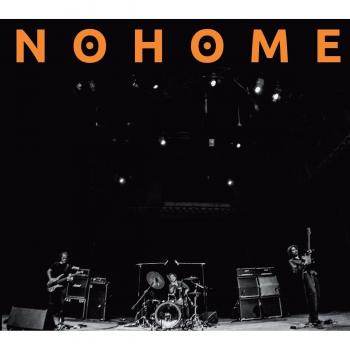 NOHOME Vinyl 2LP - Caspar Brötzmann, Marino Pliakas, Michael Wertmüller Edition