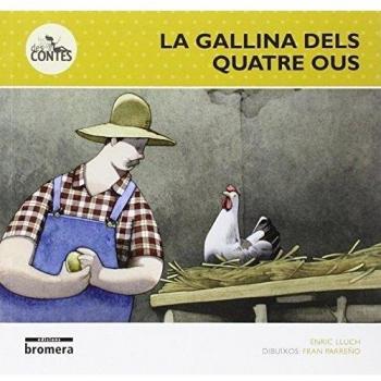 La gallina dels quatre ous: 6 - Lluch Girbés, Enric