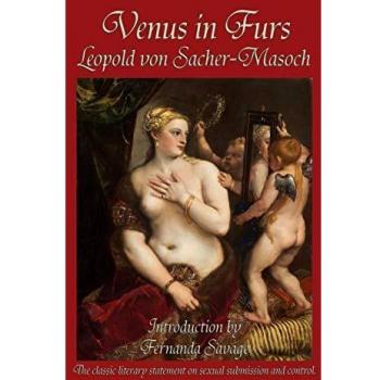 Venus en Piel - Edición Tapa Dura de Leopold von Sacher-Masoch