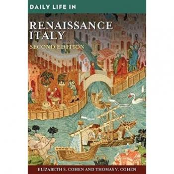 Renaissance Italy: Everyday Life and Culture (Greenwood Press Series)