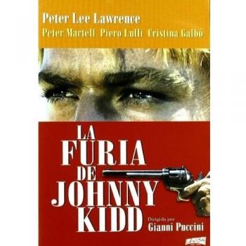 La furia de Johnny Kidd [DVD]