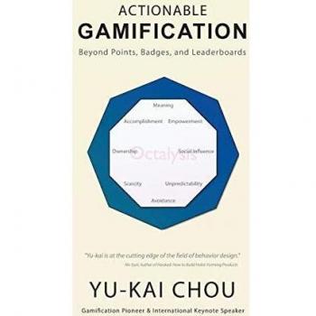 Gamificación Accionable - Más Allá de Puntos, Insignias y Clasificaciones