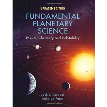 Fundamental Planetary Science, Updated Edition: Physics, Chemistry and Habitability