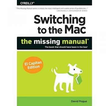 Switching to the Mac: The Missing Manual, El Capitan Edition