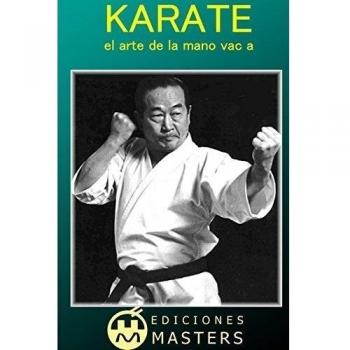 Karate: el arte de la mano vacía