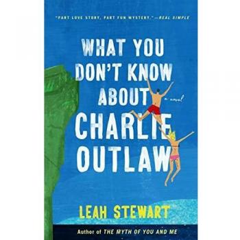 What You Don't Know About Charlie Outlaw - Fiction Novel with Intriguing Plot and Character Depth
