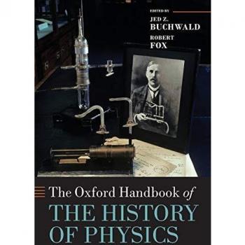 Manual Oxford de la Historia de la Física (Guías Oxford)