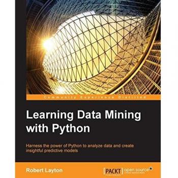 Aprendiendo Minería de Datos con Python - Edición en Inglés por Robert Layton