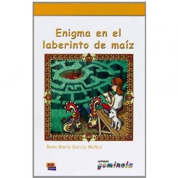 Enigma en el laberinto de maíz - Tena Tena, Pedro;García Muñoz, Rosa María