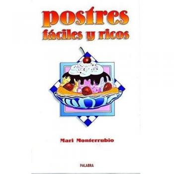 Postres fáciles y ricos