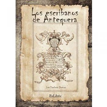 Los escribanos de Antequera