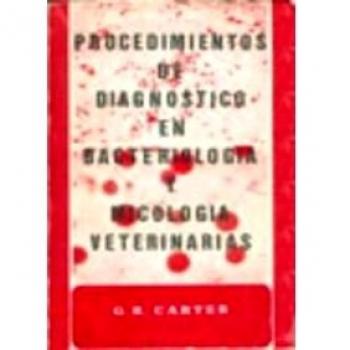 Procedimiento de diagnóstico en Bacteriología y Micología veterinarias
