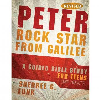 Peter the Rock: Engaging Guided Bible Study for Teens and Adults