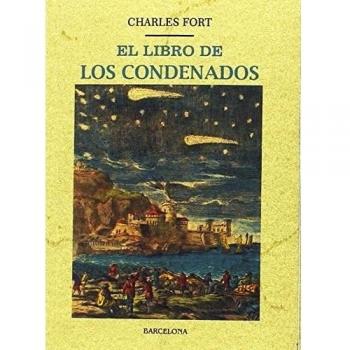 EL LIBRO DE LOS CONDENADOS - Charles Fort