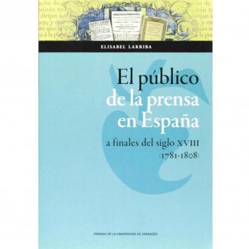 Público de la prensa en España a finales de siglo XVIII