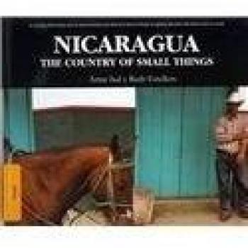 Nicaragua: The Country of Small Things