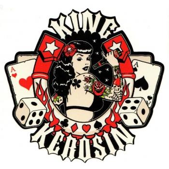 King Kerosin< King Kerosin Pin Up > pegatina / STICKER