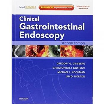 Clinical Gastrointestinal Endoscopy: Expert Consult - Online and Print, 2e