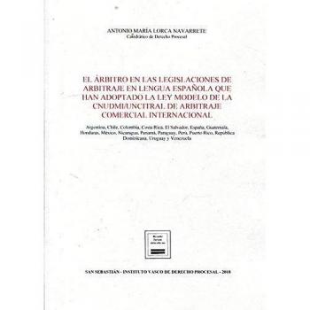 El árbitro en las legislaciones de arbitraje en lengua española que han adoptado la Ley Modelo de la CNUDMI/UNCITRAL de Arbitraje Comercial ... Puerto Rico, República Dominicana y Venezuela