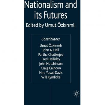 Nationalism and its Futures
