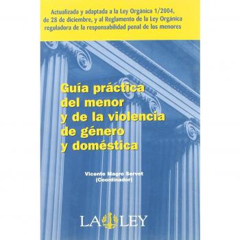 Guía práctica del menor y de la violencia de género y doméstica